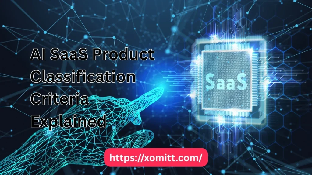 AI SaaS Product Classification Criteria: Simplify Selection