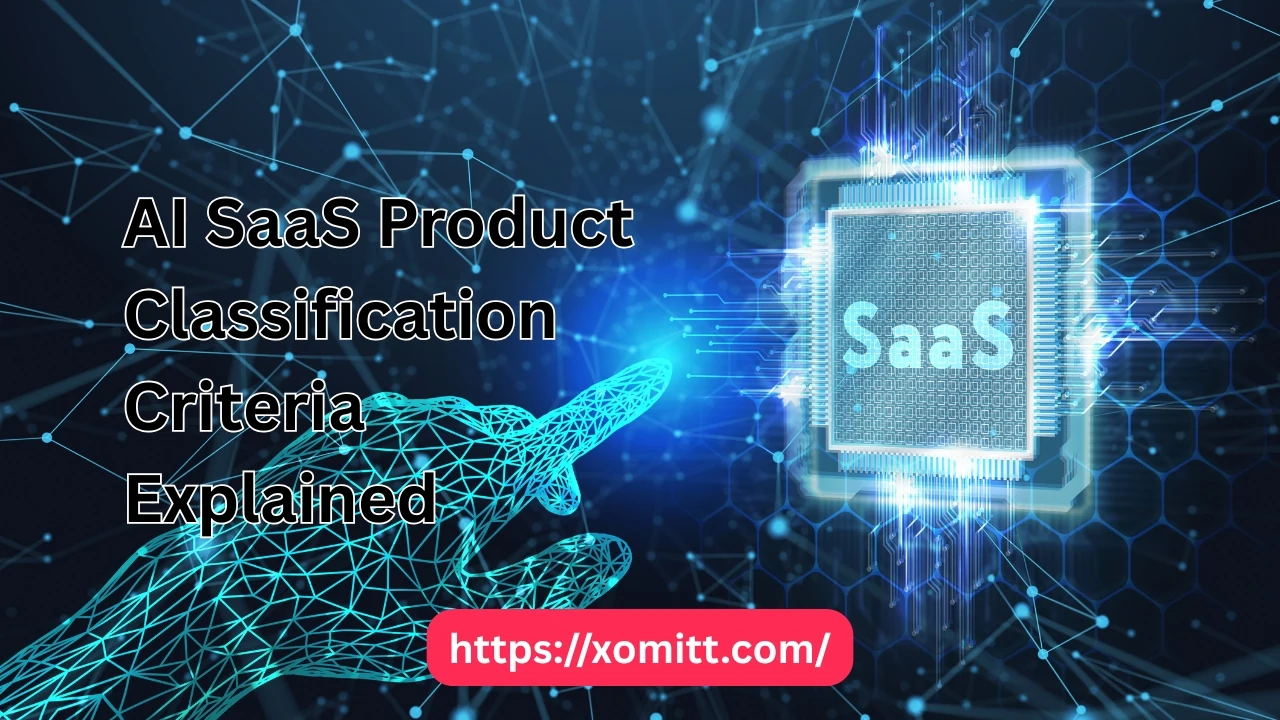 AI SaaS Product Classification Criteria: Simplify Selection